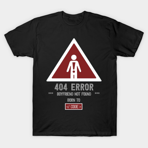 404 Love Not Found: A Hilarious Coder's Quest for Romance T-Shirt by Arteresting